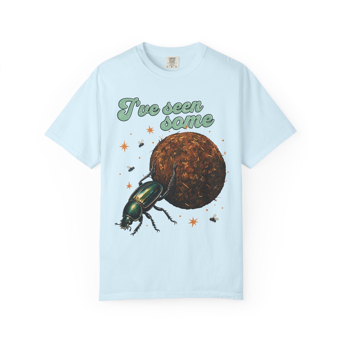 I've Seen Some Dung Beetle T-Shirt
