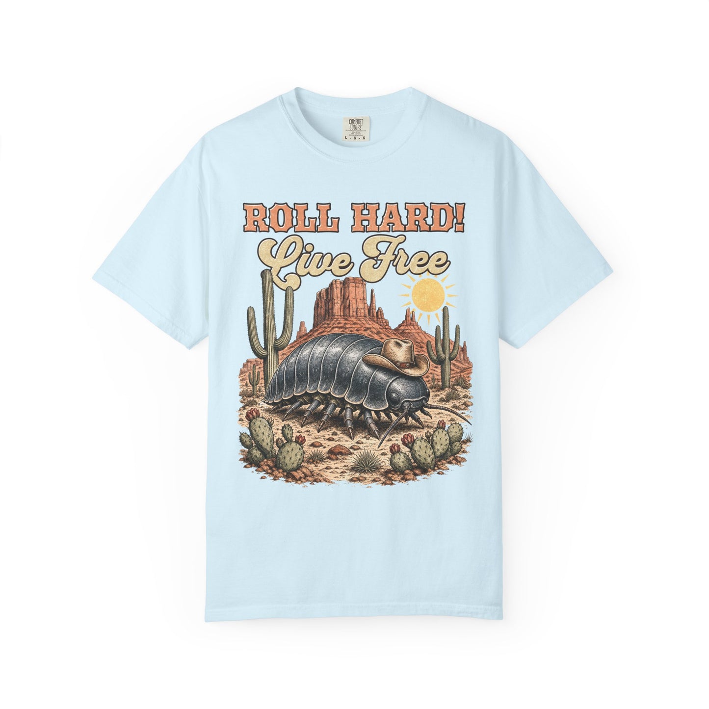 Roll Hard Live Free T-Shirt