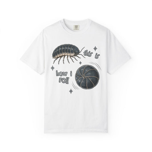 How I Roll Isopod Pun T-Shirt