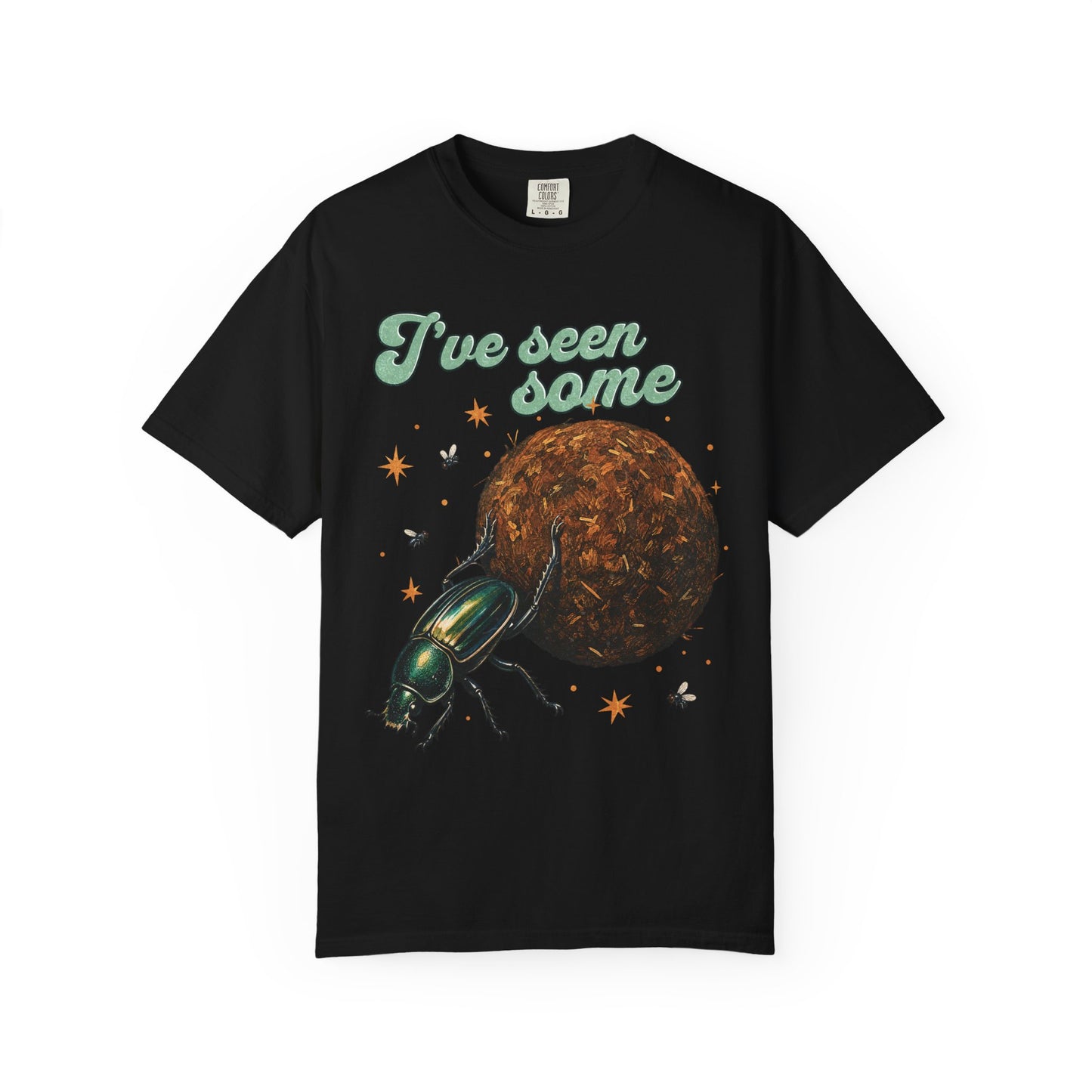 I've Seen Some Dung Beetle T-Shirt