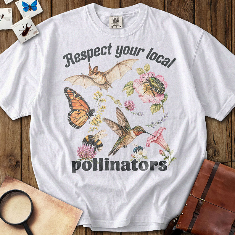 Respect Local Pollinators T-Shirt