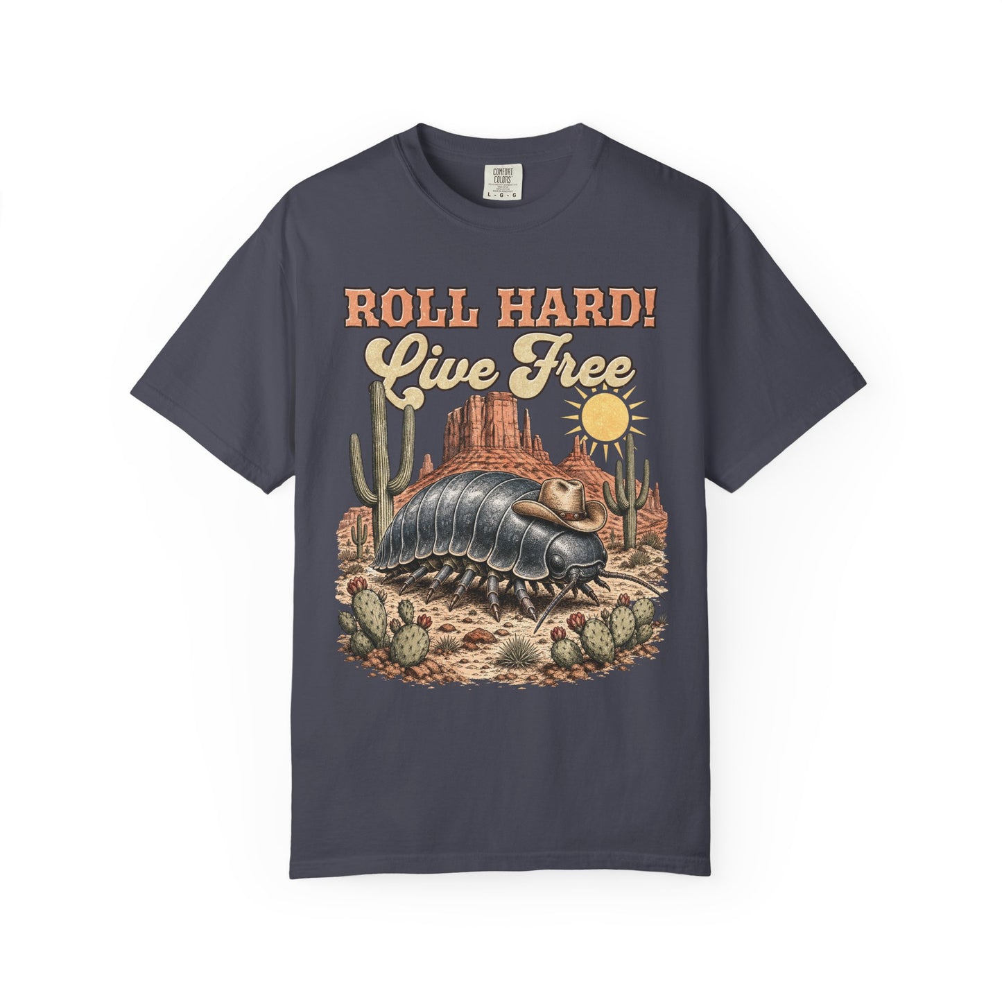 Roll Hard Live Free T-Shirt