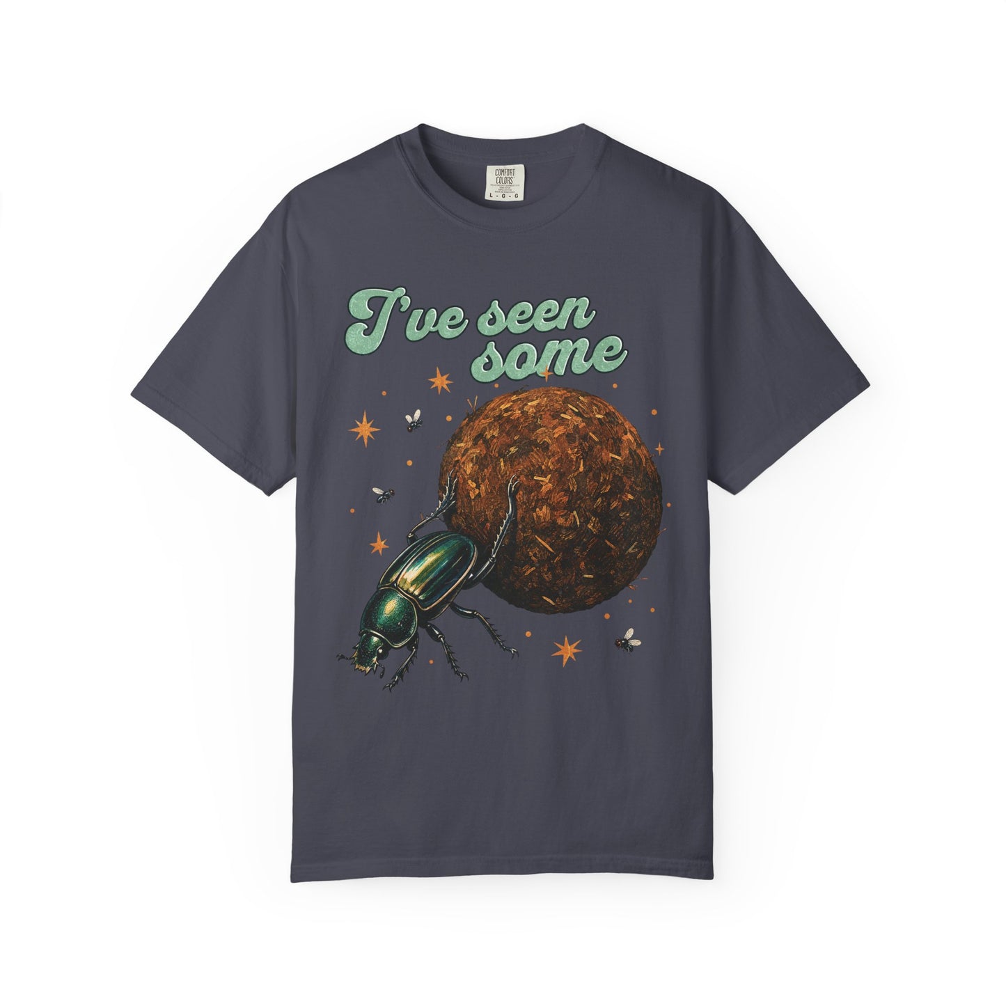 I've Seen Some Dung Beetle T-Shirt