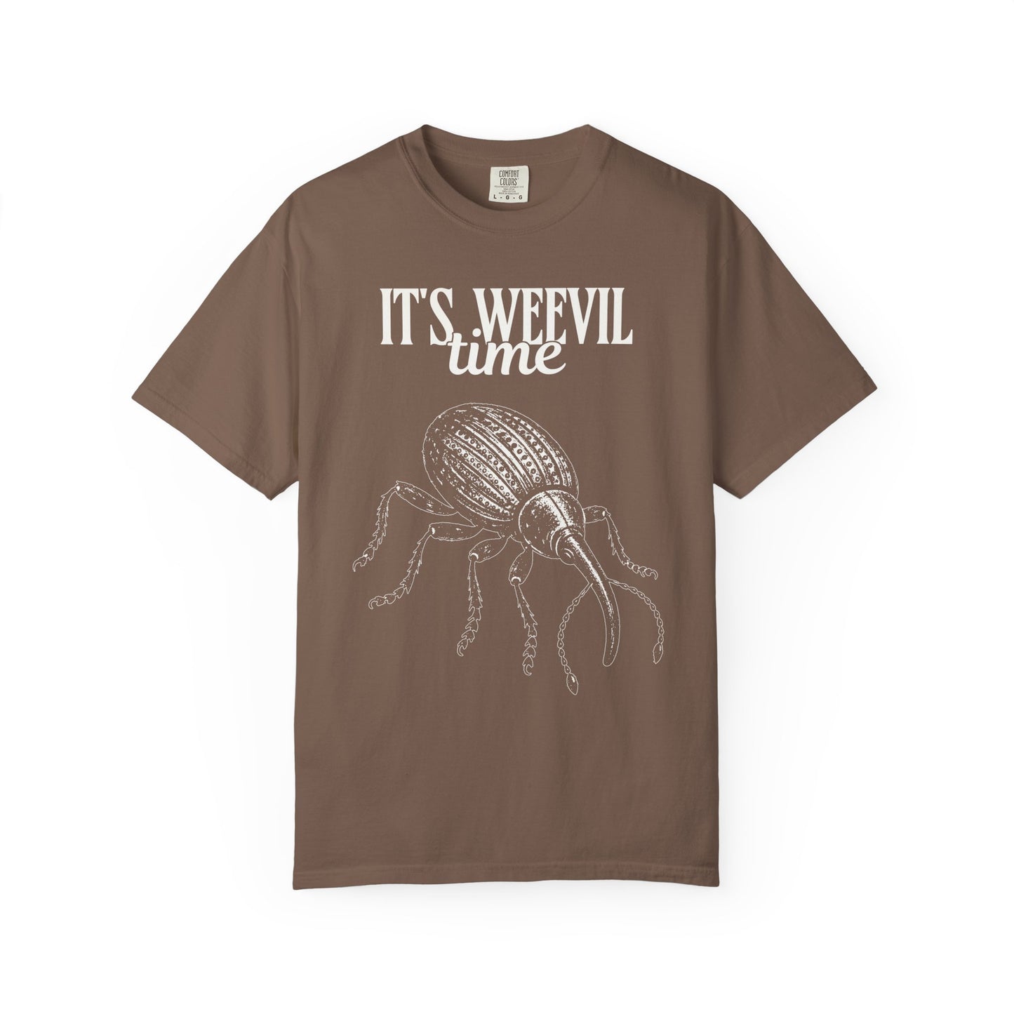It's Weevil Time T-Shirt