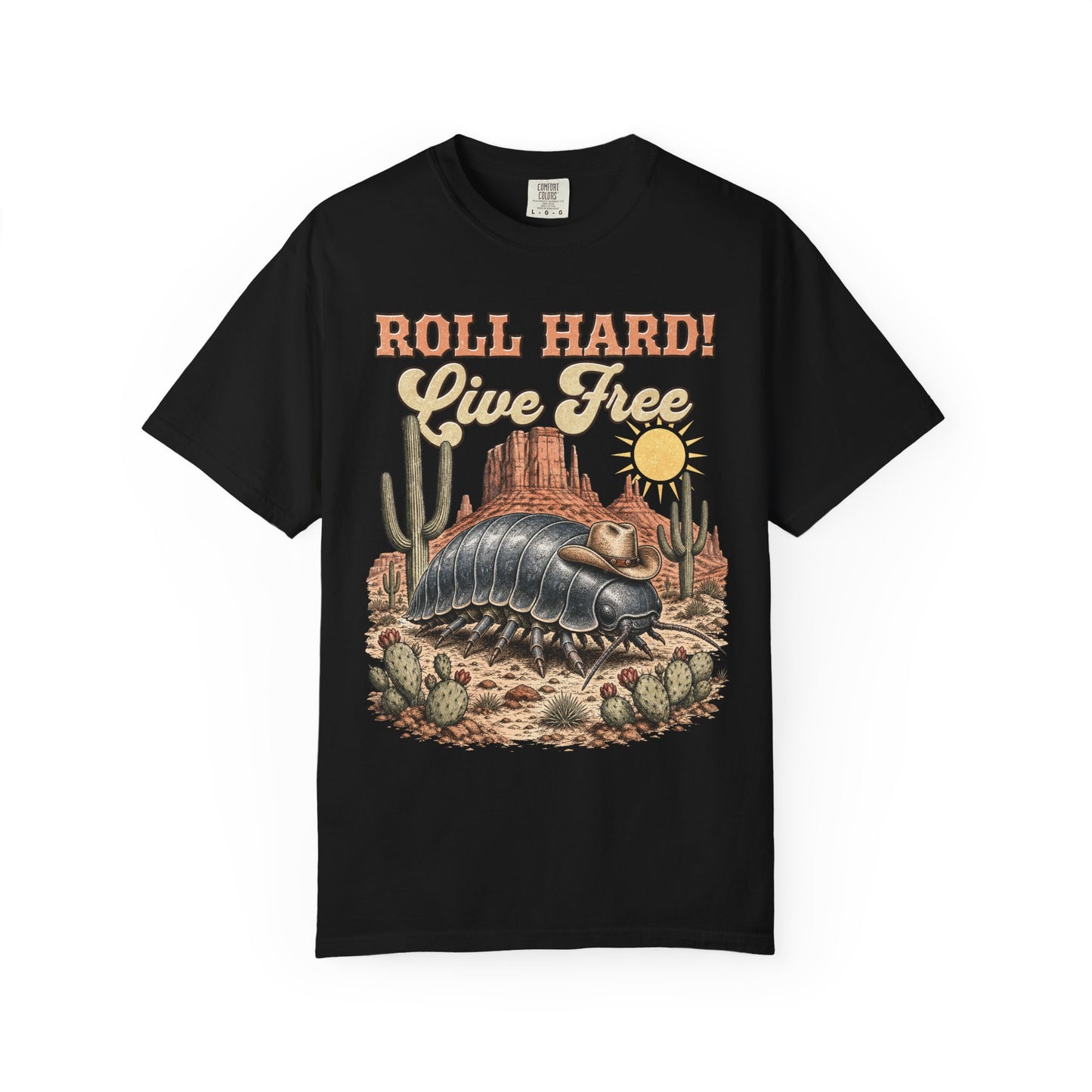 Roll Hard Live Free T-Shirt