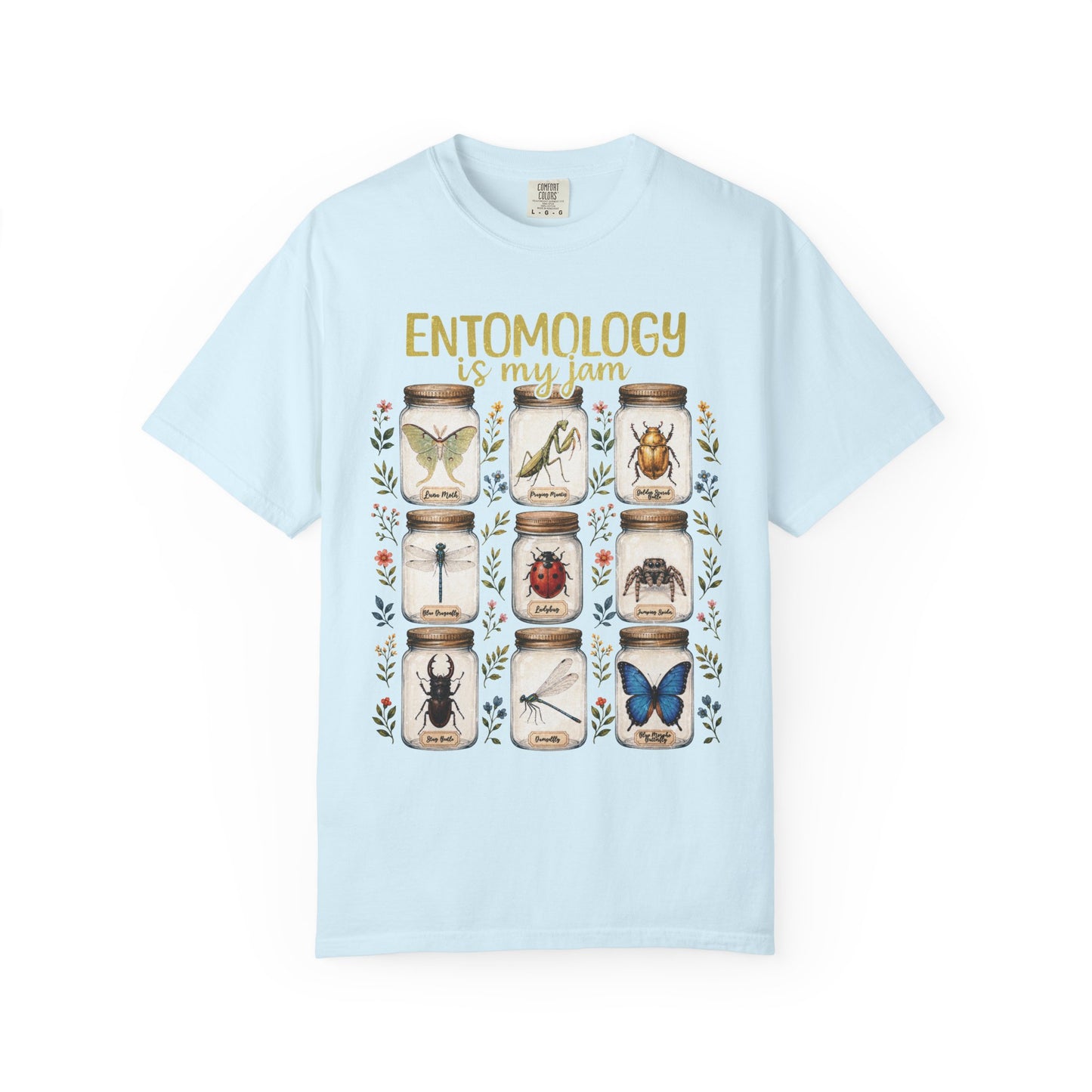 Entomology Is My Jam T-Shirt